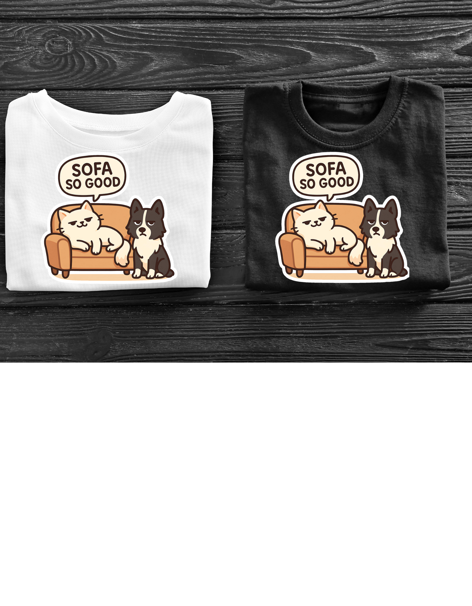 Sofa So Good – Unisex T-Shirt